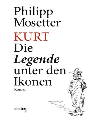 cover image of Kurt. Die Legende unter den Ikonen